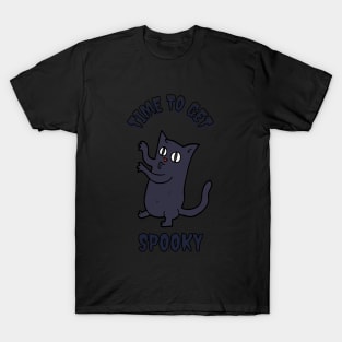 Time To Get Spooky T-Shirt